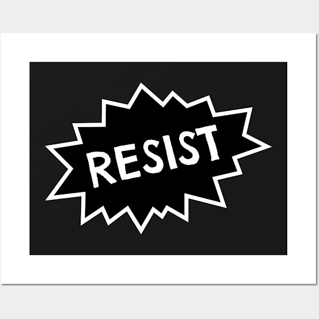 Resist Wall Art by nyah14